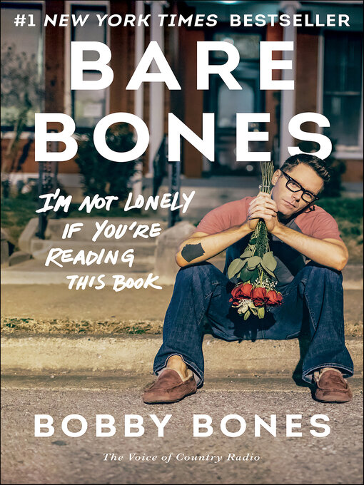 Title details for Bare Bones by Bobby Bones - Available